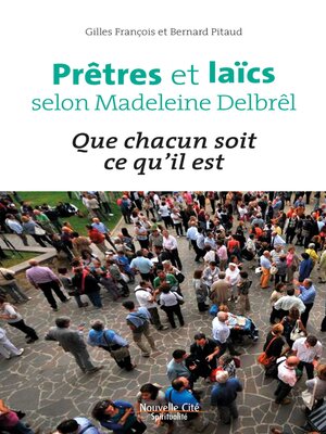 cover image of Prêtres et laïcs selon Madeleine Delbrêl